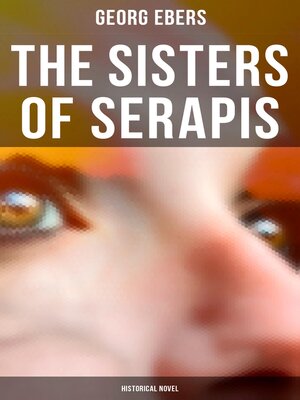 cover image of The Sisters of Serapis (Historical Novel)
